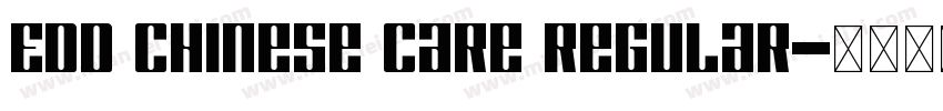 EDD Chinese care Regular字体转换